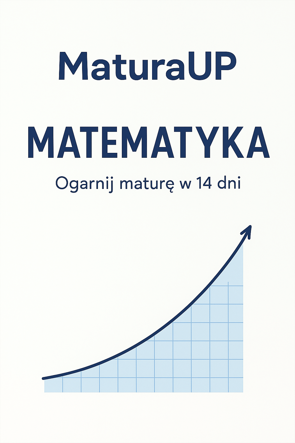 MaturaUP: Matematyka 2026 – Kompletny e-book przygotowujący do matury